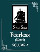 Me.Mimo, Meng Xi Shi - Peerless (Novel) Vol. 2