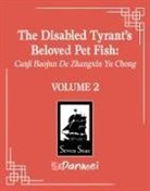 Changle, Kura, Ryoplica, Xue Shan Fei Hu - The Disabled Tyrant s Beloved Pet Fish: Canji Baojun De Zhangxin Yu