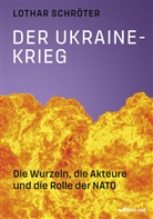 Lothar Schröter, Lothar (Dr.) Schröter - Der Ukrainekrieg
