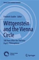 Friedrich Stadler - Wittgenstein and the Vienna Circle