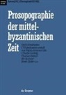 Ralph-Johannes Lilie, Claudia Ludwig, Tho Pratsch, Thomas Pratsch, Et Al., Ralph-Johannes Lilie... - Prosopographie der mittelbyzantinischen Zeit. 641-867 - Erste Abteilung. Bd 1: Aaron (#1) - Georgios (#2182)