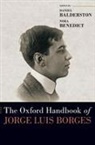 Daniel Balderston, Daniel Benedict Balderston, Nora Benedict, Oxford Handbooks - Oxford Handbook of Jorge Luis Borges