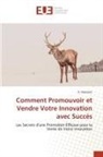 A. Hassouni - Comment Promouvoir et Vendre Votre Innovation avec Succès