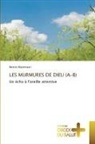 Nestor Niyontwari - LES MURMURES DE DIEU (A-B)