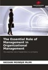 Hassani Moindjie Mlimi - The Essential Role of Management in Organizational Management