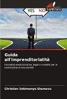 Christian Sekimonyo Shamavu - Guida all'imprenditorialità