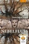 Vasna Ingrid Trupis - Nebelfluss