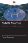 Pourya Zarshenas - Modalité Titan-Tech