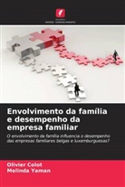 Olivier Colot, Melinda Yaman - Envolvimento da família e desempenho da empresa familiar