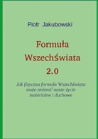 Peter Jakubowski - Formula Wszechswiata 2.0