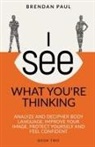 Brendan Paul - I See What You're Thinking