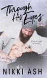 Nikki Ash - Through His Eyes