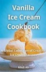 Mhdi Ali - Vanilla Ice Cream Cookbook