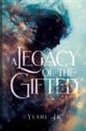 Yushi Jr. - A Legacy of the Gifted