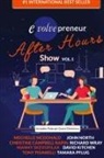 Mechelle McDonald, John North, Richard Wray - Evolvepreneur (After Hours) Show Volume 1