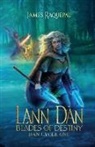 James Raquepau, Holly Atkinson, Steven Moore, Bridget Wilde - Lann Dàn - Blades of Destiny