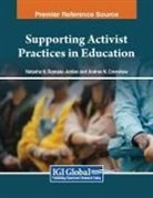 Andrea N. Crenshaw, Natasha N. Ramsay-Jordan - Supporting Activist Practices in Education