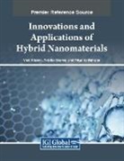 Virat Khanna, Priyanka Mahajan, Prianka Sharma - Innovations and Applications of Hybrid Nanomaterials