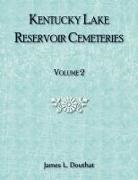 James Douthat - Kentucky Lake Reservoir Cemeteries, Volume 2