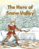 William Haseltine - Hero of Snow Valley