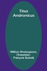 William Shakespeare - Titus Andronicus
