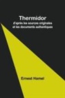 Ernest Hamel - Thermidor