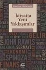 Ercan Eren, Metin Sarfati - Iktisatta Yeni Yaklasimlar
