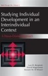 Lars R Bergman, Lars R. Bergman, Bassam M El Khouri, Bassam M. El Khouri, David Magnusson - Studying individual Development in An interindividual Context