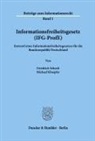 Michael Kloepfer, Friedrich Schoch - Informationsfreiheitsgesetz (IFG-ProfE)
