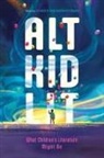 Kenneth B Kidd, Kenneth B. Mason Kidd, Derritt Mason - Alt Kid Lit