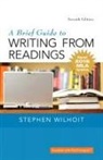 Stephen Wilhoit - Brief Guide to Writing from Readings, A, MLA Update Edition