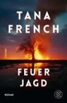 Tana French - Feuerjagd