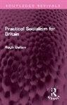 Hugh Dalton, Dalton Hugh - Practical Socialism for Britain