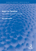 Michael Loewe, Loewe Michael - Ways to Paradise