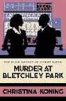 Christina Koning, Koning Christina - Murder At Bletchley Park