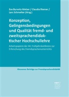 Eva Burwitz-Melzer, Claudia Riemer, Lars Schmelter - Konzeption, Gelingensbedingungen und Qualität fremd- und zweitsprachendidaktischer Hochschullehre