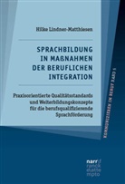 Hilke Lindner-Matthiesen - Sprachbildung in Maßnahmen der beruflichen Integration