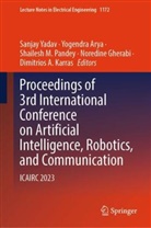 Yogendra Arya, Noredine Gherabi, Dimitrios A Karras, Dimitrios A. Karras, Shailesh M Pandey et al, Shailesh M Pandey... - Proceedings of 3rd International Conference on Artificial Intelligence, Robotics, and Communication