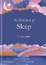 Dr. Nerina Ramlakhan, Nerina Ramlakhan - The Little Book of Sleep