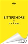 V V James, V.V. James - Bittershore