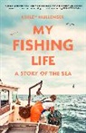 Ashley Mullenger - My Fishing Life