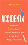 Tim James, James Tim - Accidental