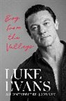 Luke Evans, Evans Luke - Boy From the Valleys