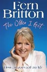 Fern Britton, Britton Fern - The Older I Get...