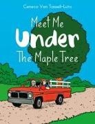 Ceneca van Tassell-Luto, Ceneca van Tassell-Lutto - Meet Me Under the Maple Tree