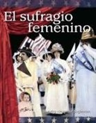 Dorothy Alexander Sugarman - El Sufragio Femenino