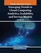 Dina Darwish - Emerging Trends in Cloud Computing Analytics, Scalability, and Service Models