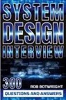 Rob Botwright - System Design Interview