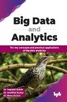 Anubhav Kumar, Jugnesh Kumar, Rinku Kumar - Big Data and Analytics