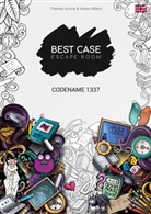 Karen Albers, Thomas Kunze - Codename 1337